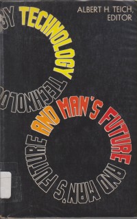 Tecnology and Man's Future