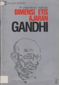 Dimensi Etis Ajaran Gandhi