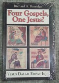 Four Gospels, One Jesus (Yesus Dalam Empat Injil)