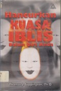 Hancurkan Kuasa Iblis dalam Diri Anda
