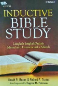 Inductive Bible Study: Langkah-langkah Praktis Memahami Hermeneutika Alkitab