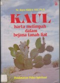 Kaul Harta Melimpah Dalam Bejana Tanah LIat