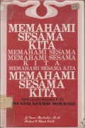 Memahami Sesama Kita