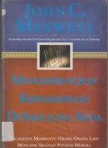 Mengembangkan Kepemimpinan Di Sekeliling Anda