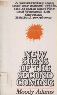 New Signs Of The Second Coming