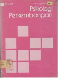 Psikologi Perkembangan DR Singgih Gunarsa
