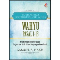 Tafsir Alkitab Kontekstual-Oukumenis Wahyu Pasal 1-13