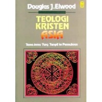 Teologi Kristen Asia Tema-tema Yang Tampil Ke Permukaan