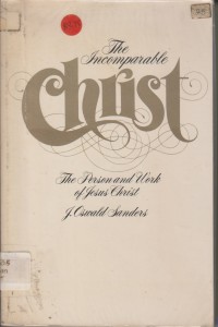 The Incomparable Christ