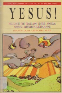 YESUS: ALLAH DI DALAM DIRI ANDA YANG MEMUNGKINKAN