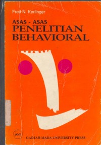 Asas-Asas Penelitian Behavioral