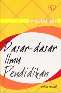 Dasar-dasar ilmu pendidikan: (umum dan Agama Islam)