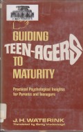 Guiding Teen - Agers To Maturity