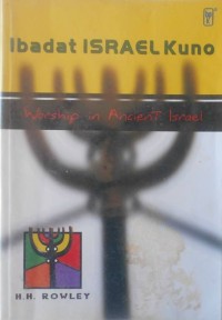 Ibadat israel kuno; worship in ancient Israel