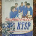 Implementasi KTSP: dalam model-model pembelajaran - tingkat TK-SD-SMP-SMA