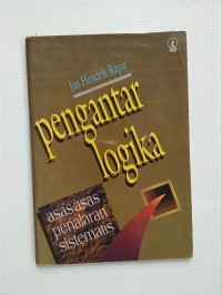 Pengantar logika: asas-asas penalaran sistematis