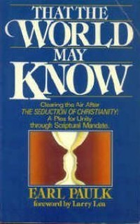 That the world may know