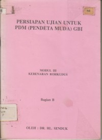Persiapan Ujuan untuk PDM (pendeta muda )GBI