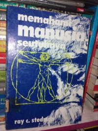 Memahami Manusia Seutuhnya