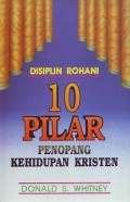 10 Pilar Penopang Kehidupan Kristen