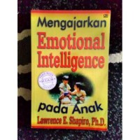 Mengajarkan emotional intelligence pada anak