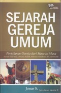 Sejarah gereja umum: perjalanan jemaat mula-mula, ortodoks, katolik, pentakosta, dan kharismatik