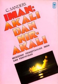 Iman: akali dan nir-akali: mengenai pengetahuan iman dan kenyataan