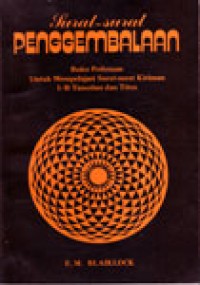 Surat-surat penggembalaan: buku pedoman untuk mempelajari surat-surat kiriman I dan II Timotius dan Titus