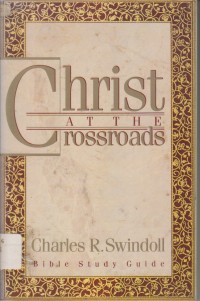 CHRIST AT THE CROSSROADS