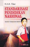 Standarisasi Pendidikan Nasional: Suatu Tinjauan Kritis