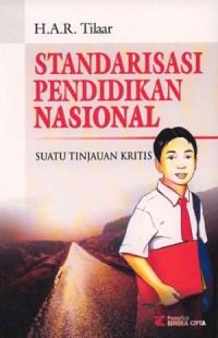 Standarisasi Pendidikan Nasional: Suatu Tinjauan Kritis