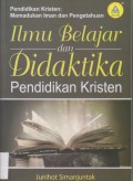 Ilmu Belajar dan Dedaktika Pendidikan Kristen