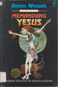 Memandang Yesus : gambar Yesus dalam berbagai budaya