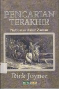 Pencarian Terakhir Nubuatan Akhir Zaman