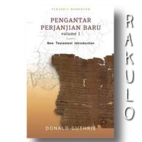 Pengantar Perjanjian Baru Volume 1