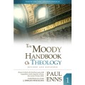 The Moody Handbook of Theology: buku pegangan teologi 1