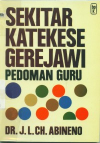 Sekitar katekese gerejawi pedoman guru