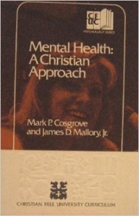 Mental health: a Christian approach