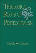 Theological roots of pentecostalism