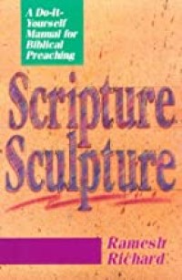 Scripture sculpture: a do-it-yourself manual for biblical preaching