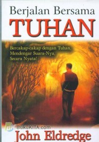 Berjalan bersama Tuhan