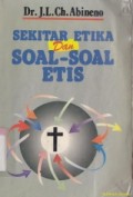 Sekitar etika dan soal-soal etis