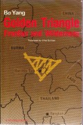 Golden Triangle: frontier and wilderness