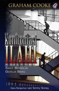 Konfrontasi Ilahi: sakit bersalin gereja baru Vol. 1