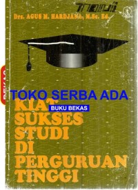 Kiat Sukses Studi di Perguruan Tinggi