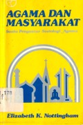 Agama dan masyarakat: suatu pengantar sosiologi agama