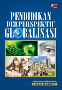 Pendidikan Berperspektif Globalisasi