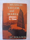 Hudson Taylor and Maria: pioneers in China