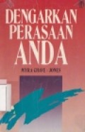 Dengarkan perasaan anda