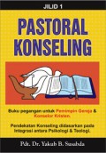 Pastoral Konseling Jilid 1